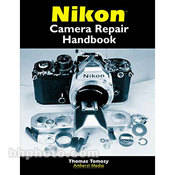 Book: Nikon Camera Repair Handbook by Thomas Tomosy
