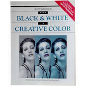 Book: From B&W to Creative Color by Jerry Davidson