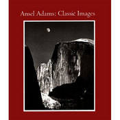 Book: Ansel Adams   Classic Images