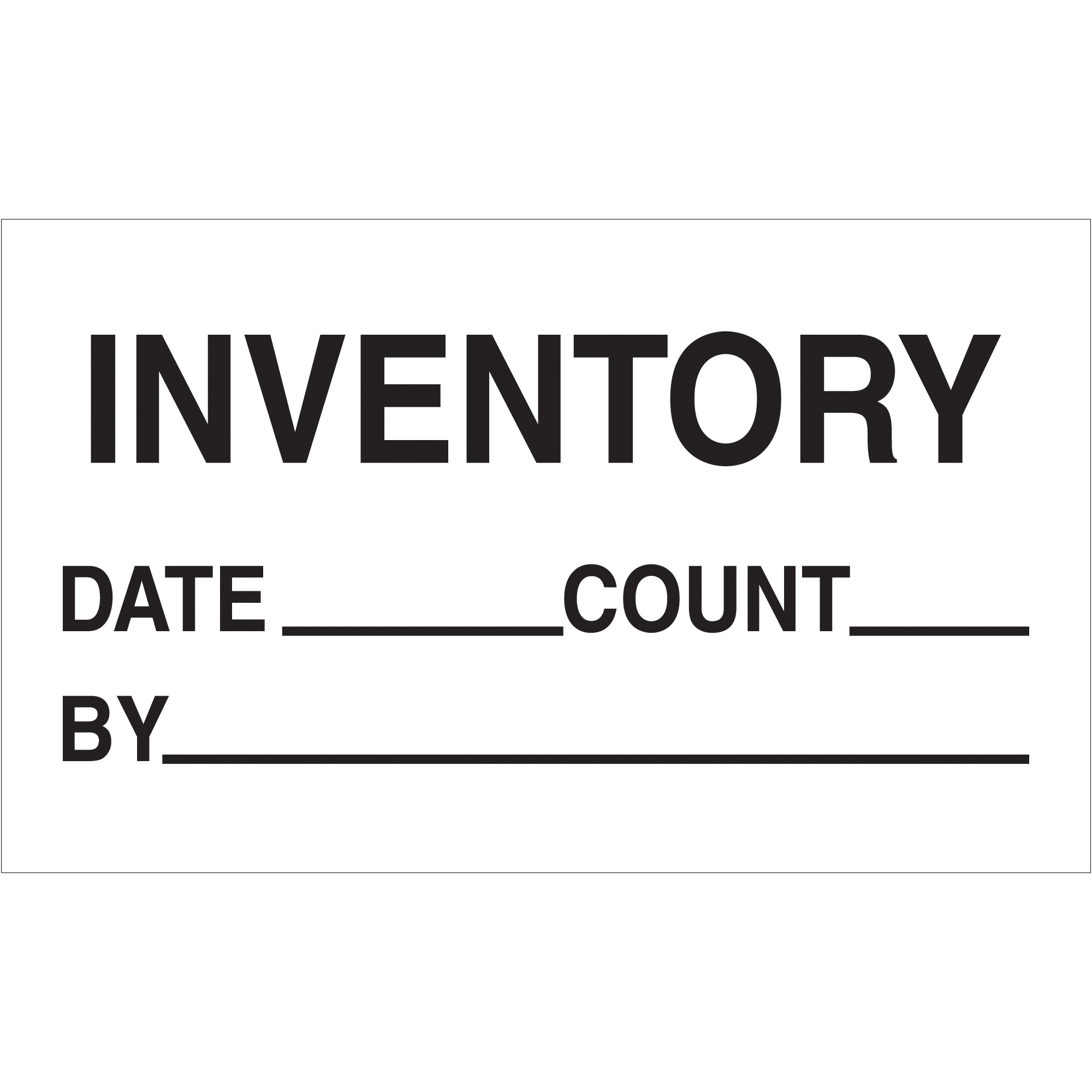 Tape Logic® Labels, "Inventory - Date - Count - By", 3" x 5", Black/White, 500/Roll