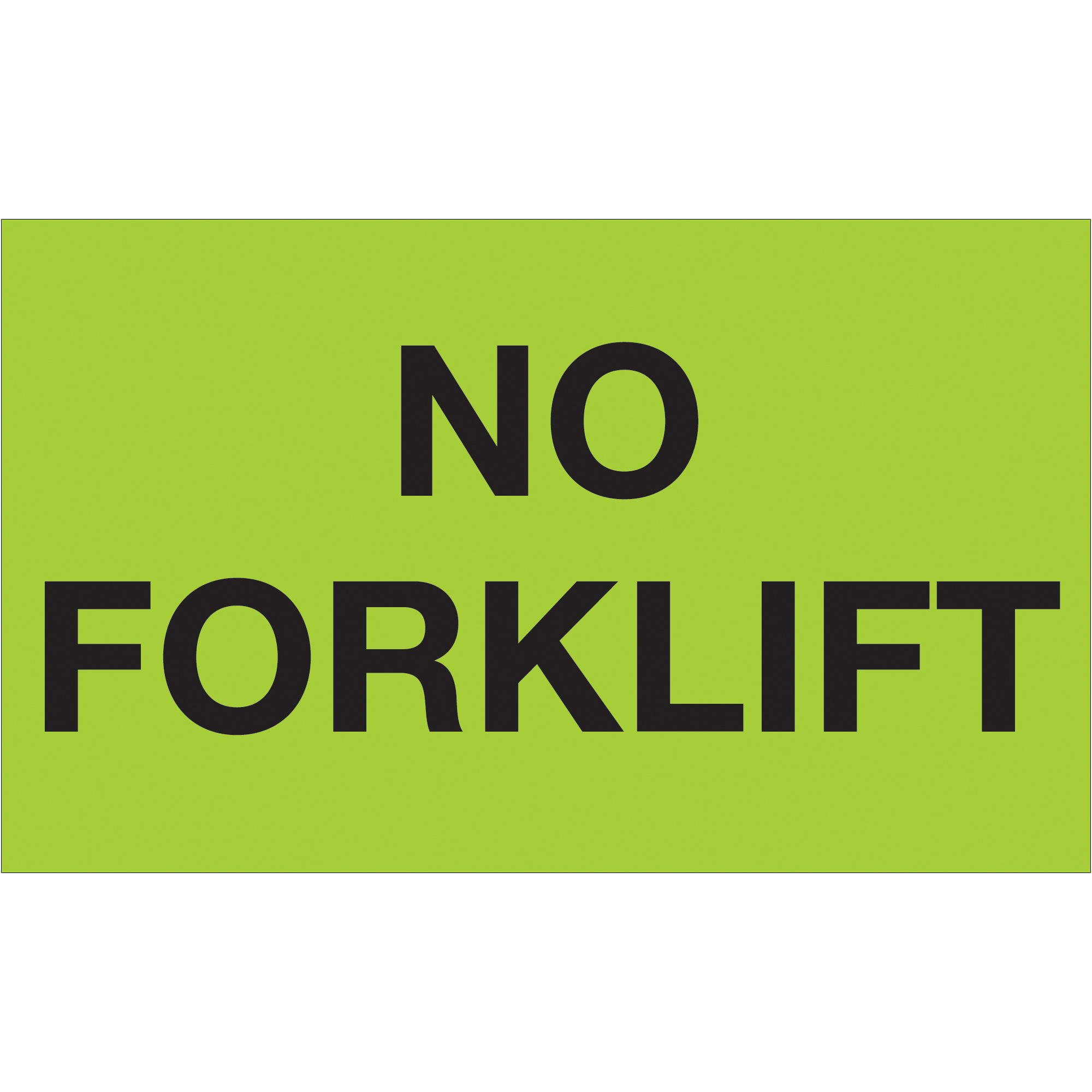 Tape Logic® Labels, "No Forklift", 3" x 5", Fluorescent Green, 500/Roll