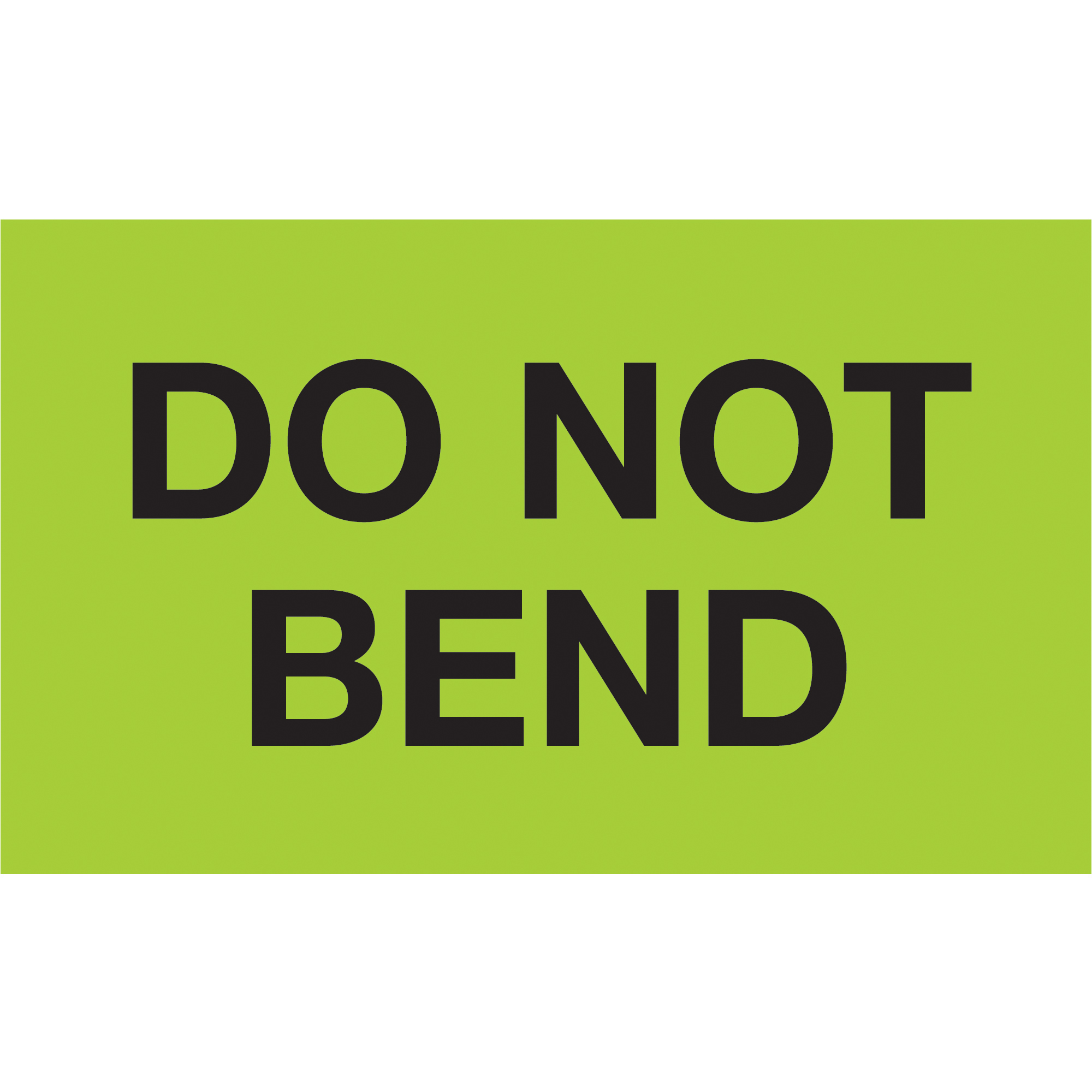 Tape Logic® Labels, "Do Not Bend", 3" x 5", Fluorescent Green, 500/Roll