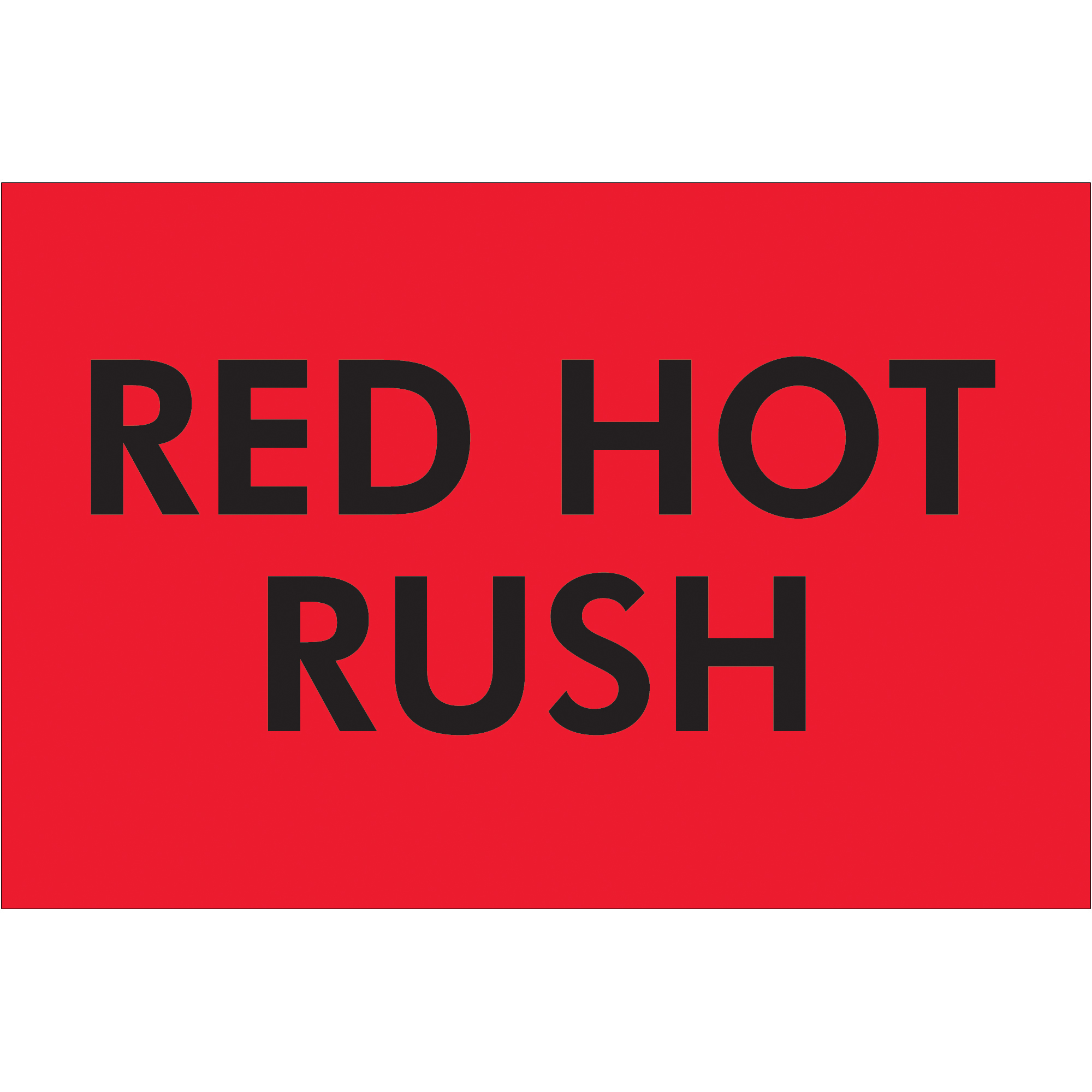 Tape Logic® Labels, "Red Hot Rush", 2" x 3", Fluorescent Red, 500/Roll