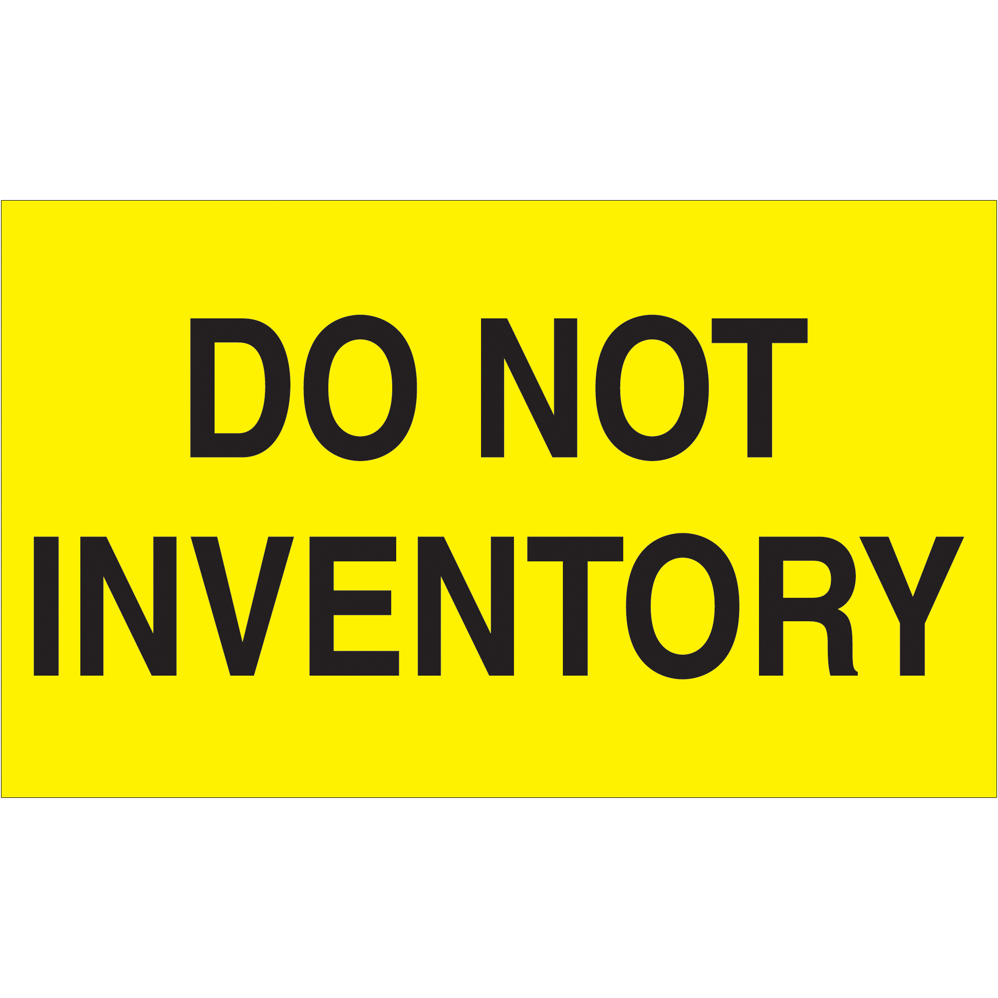 Tape Logic® Labels, "Do Not Inventory", 3" x 5", Fluorescent Yellow, 500/Roll