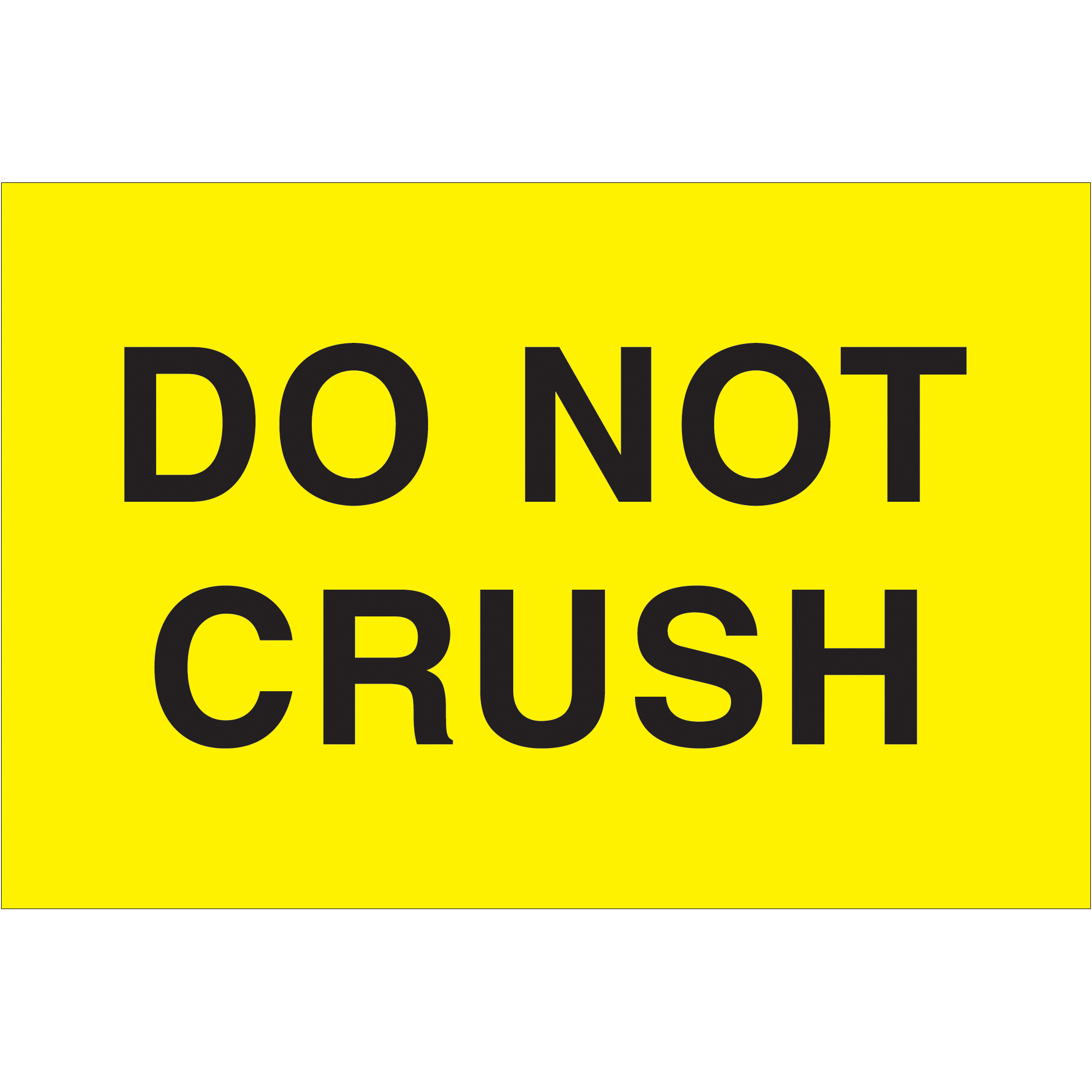 Tape Logic® Labels, "Do Not Crush", 2" x 3", Fluorescent Yellow, 500/Roll