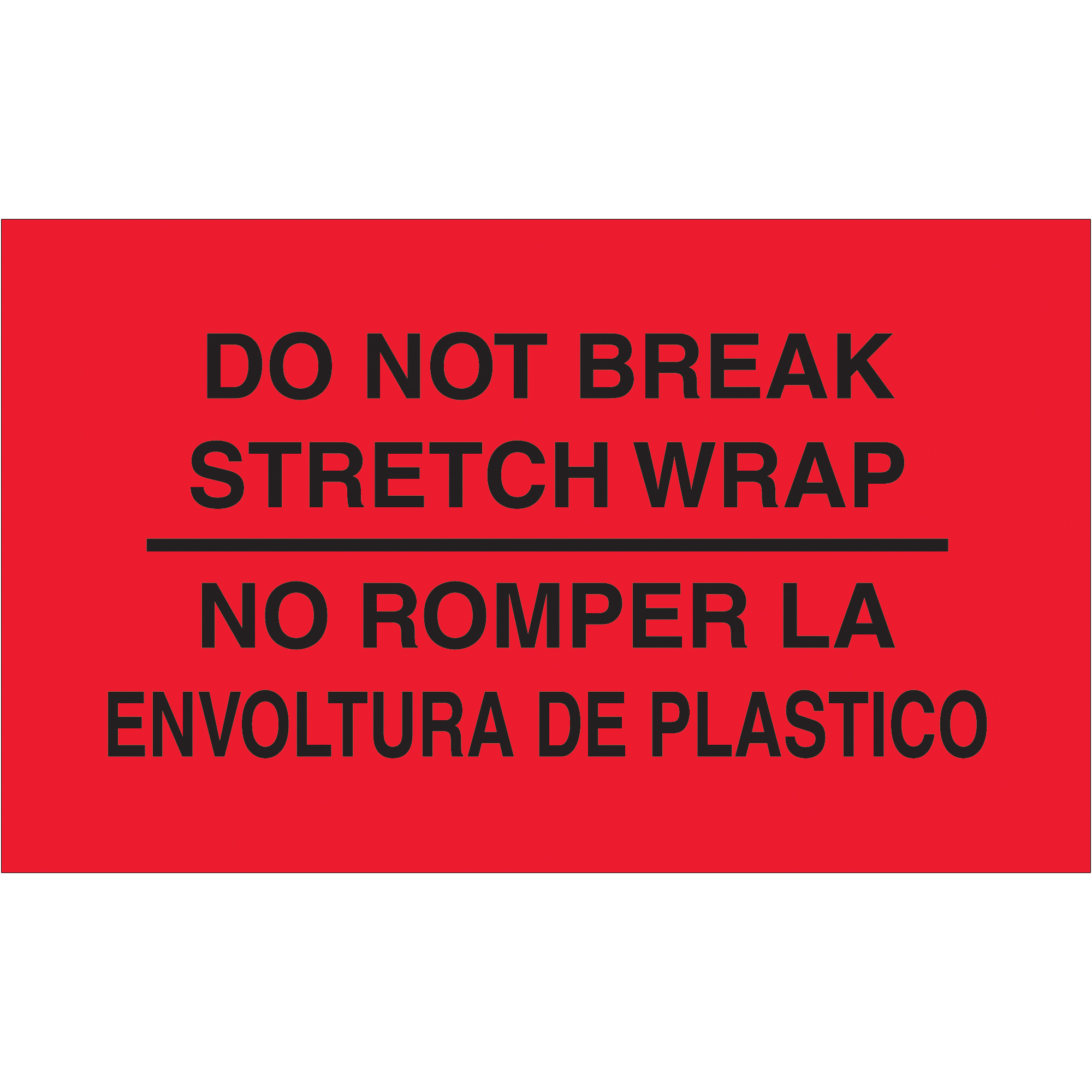 Tape Logic® Bilingual Labels, "No Romper La Envoltura De Plastico", 3" x 5", Fluorescent Red, 500/Roll