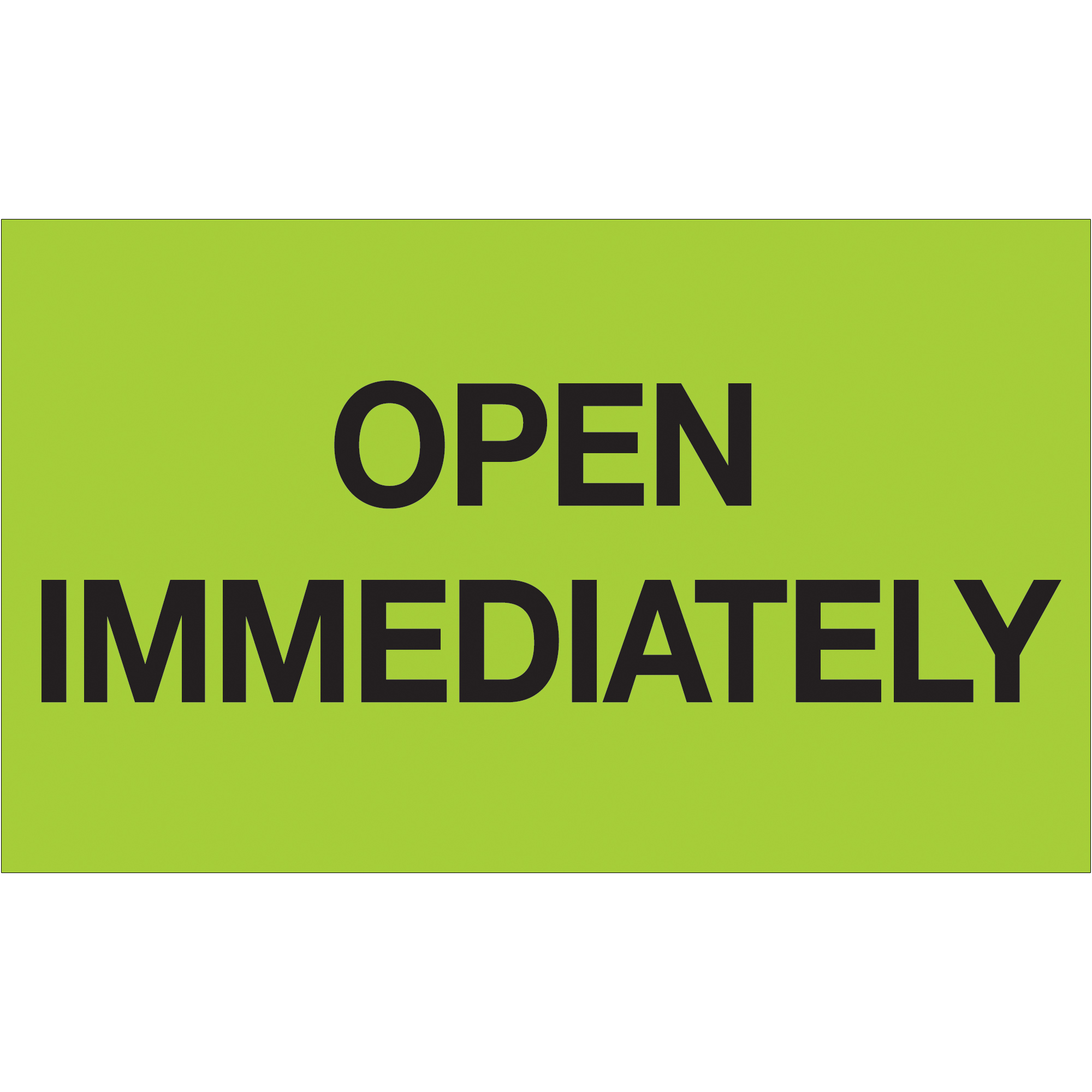 Tape Logic® Labels, "Open Immediately", 3" x 5", Fluorescent Green, 500/Roll