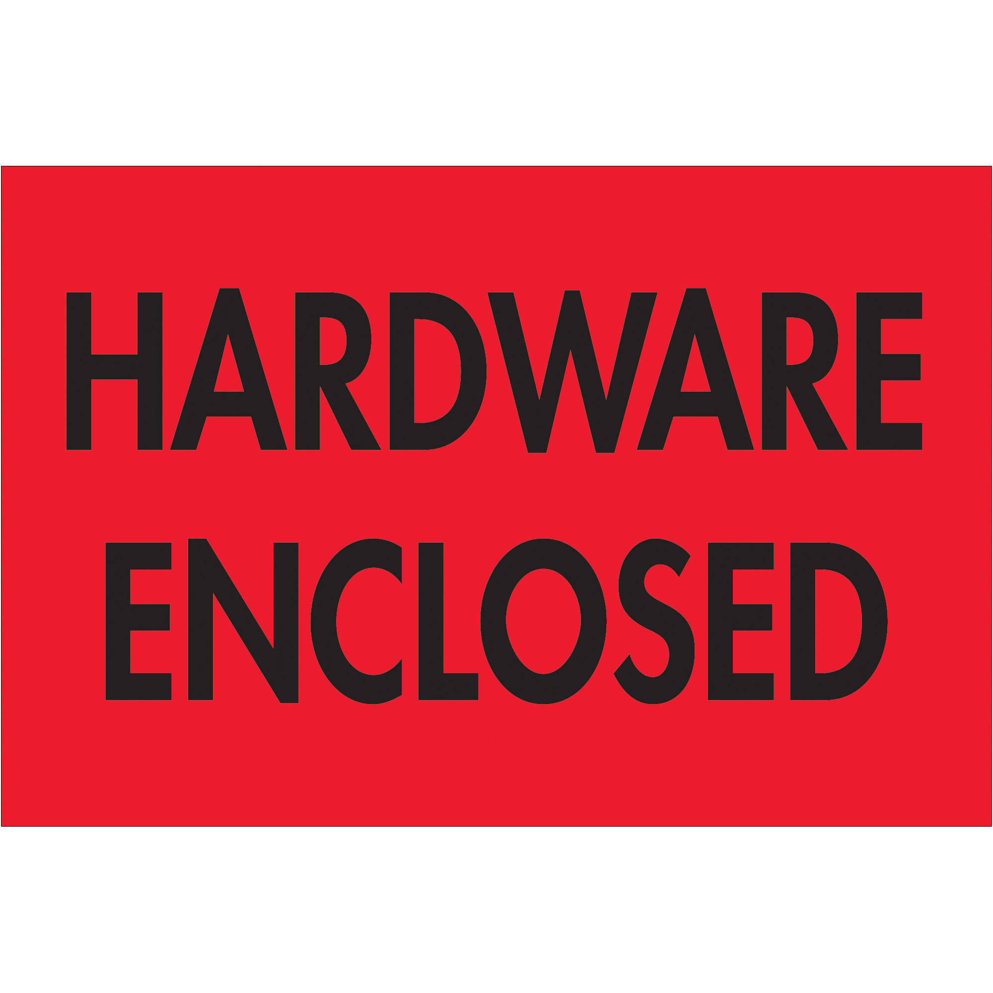 Tape Logic® Labels, "Hardware Enclosed", 2" x 3", Fluorescent Red, 500/Roll