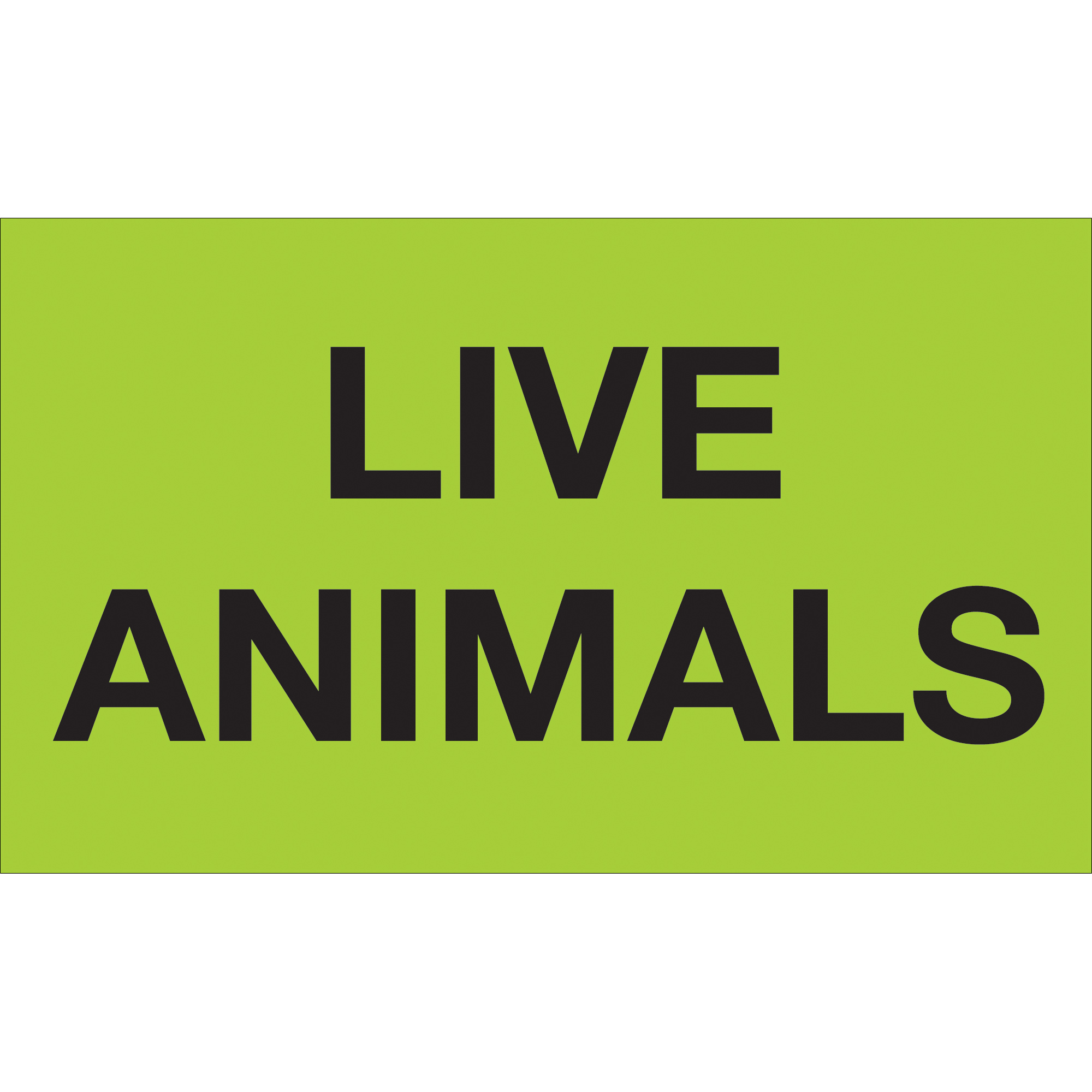 Tape Logic® Labels, "Live Animals", 3" x 5", Fluorescent Green, 500/Roll