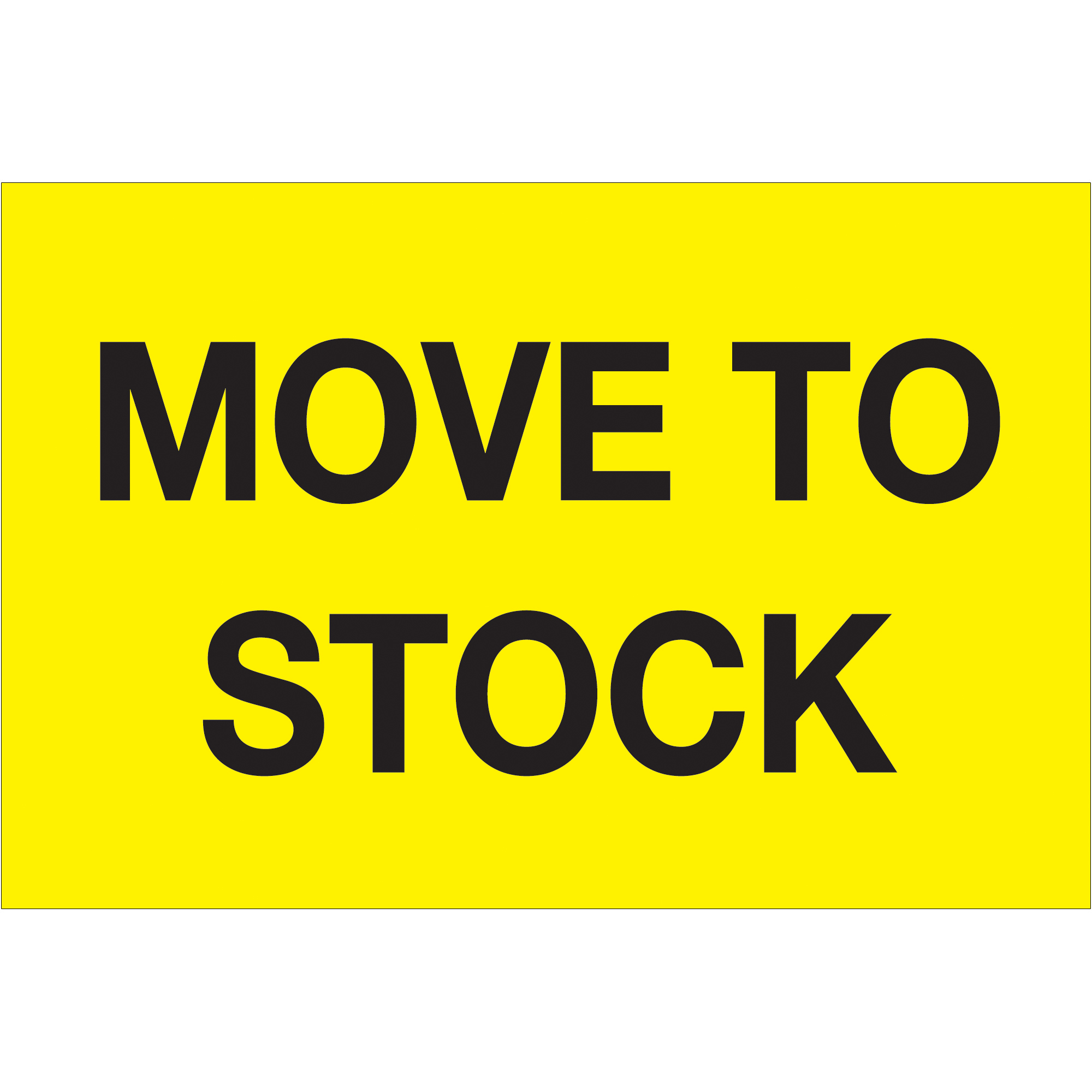 Tape Logic® Labels, "Move To Stock", 2" x 3", Fluorescent Yellow, 500/Roll