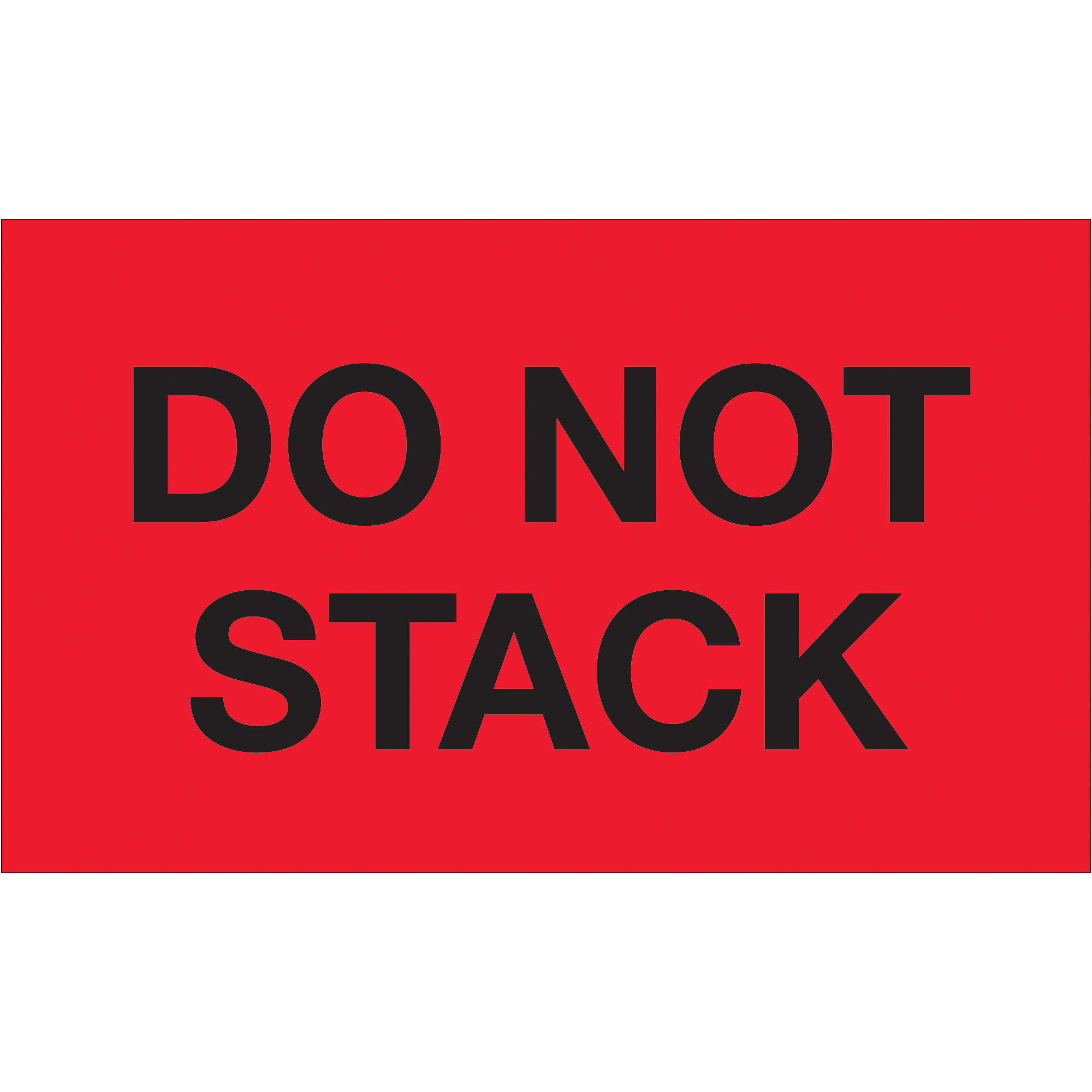 Tape Logic® Labels, "Do Not Stack", 3" x 5", Fluorescent Red, 500/Roll