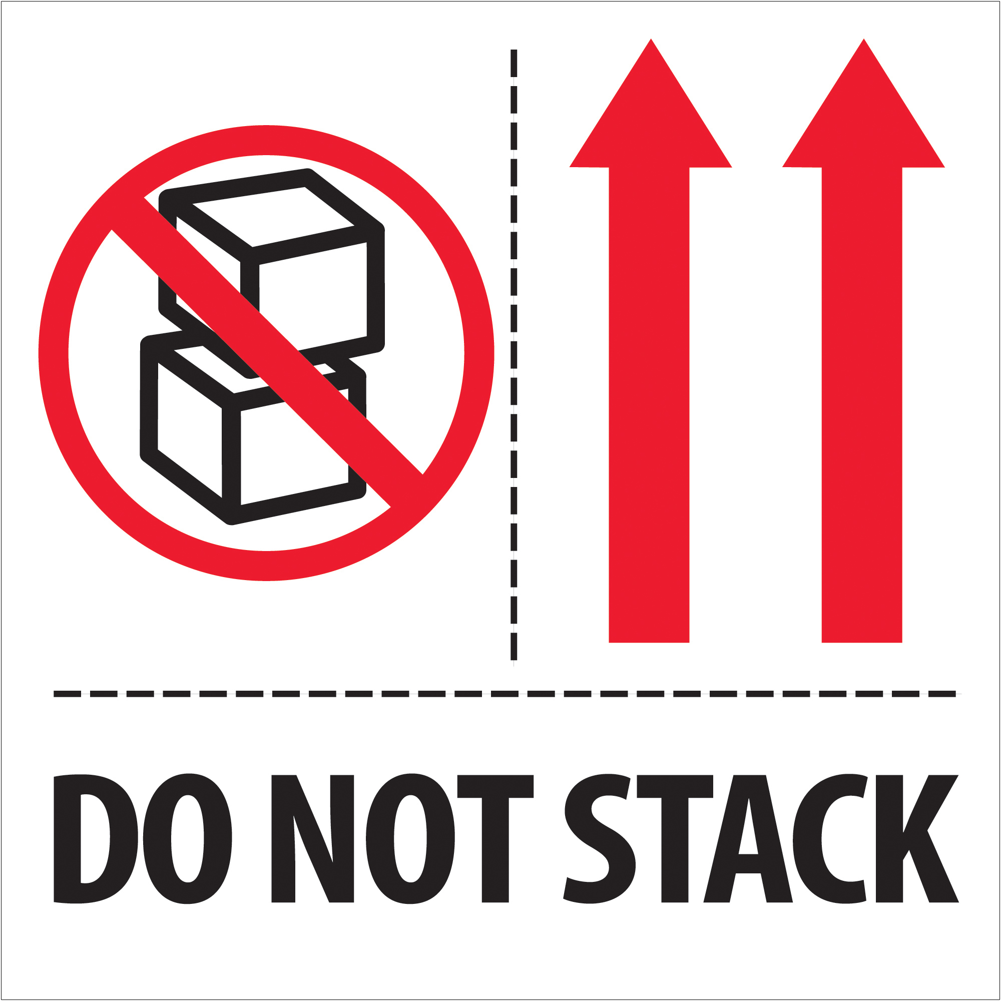 Tape Logic® Labels, "Do Not Stack", 4" x 4", Red/White/Black, 500/Roll