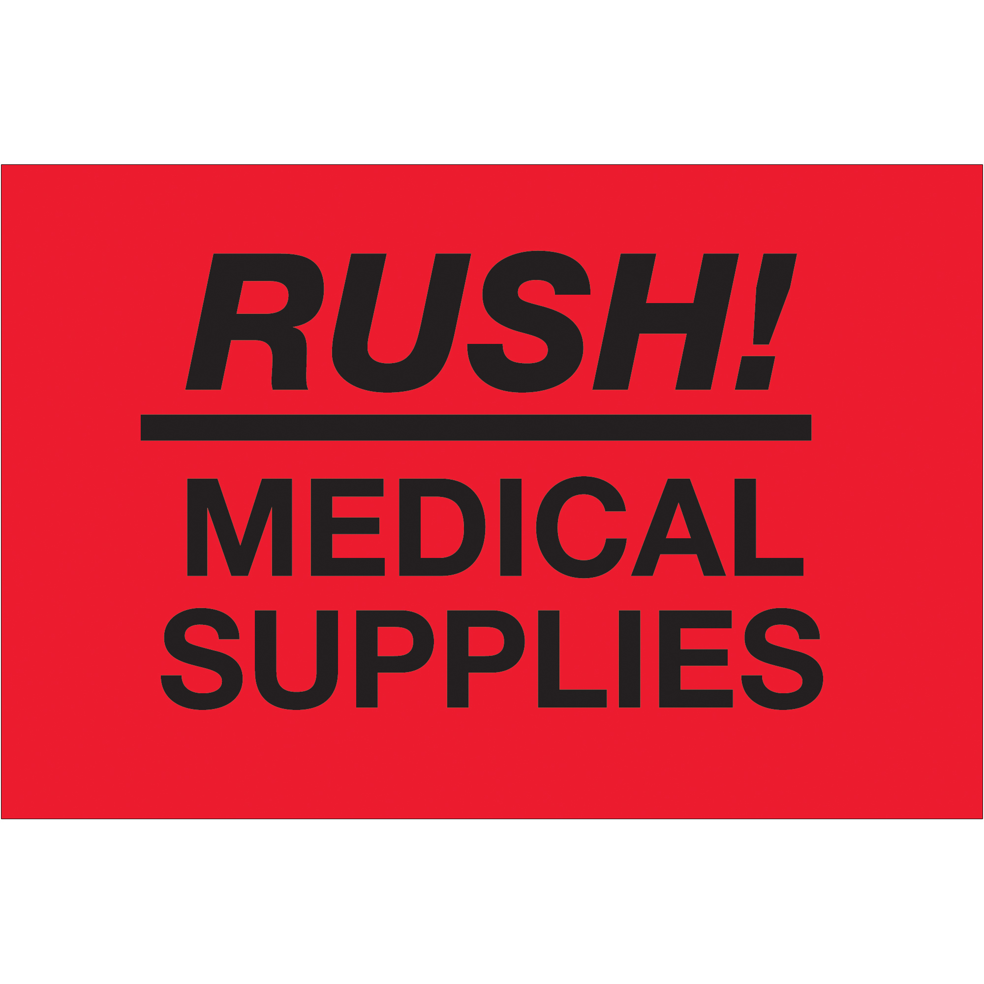 Tape Logic® Labels, "Rush - Medical Supplies", 2" x 3", Fluorescent Red, 500/Roll