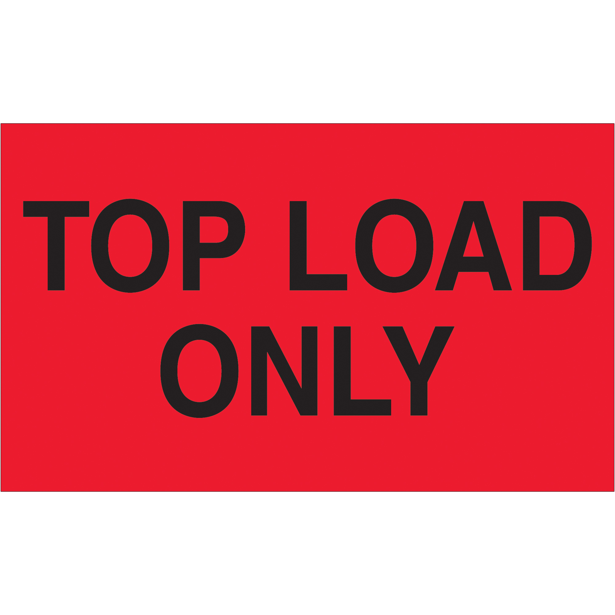 Tape Logic® Labels, "Top Load Only", 3" x 5", Fluorescent Red, 500/Roll