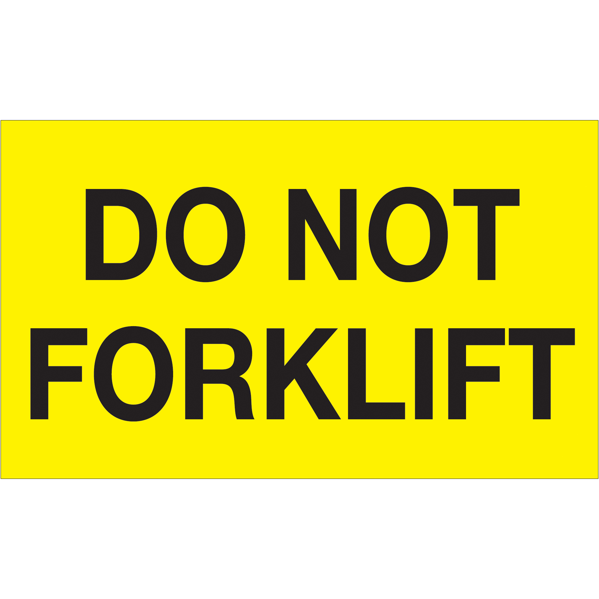 Tape Logic® Labels, "Do Not Forklift", 3" x 5", Fluorescent Yellow, 500/Roll