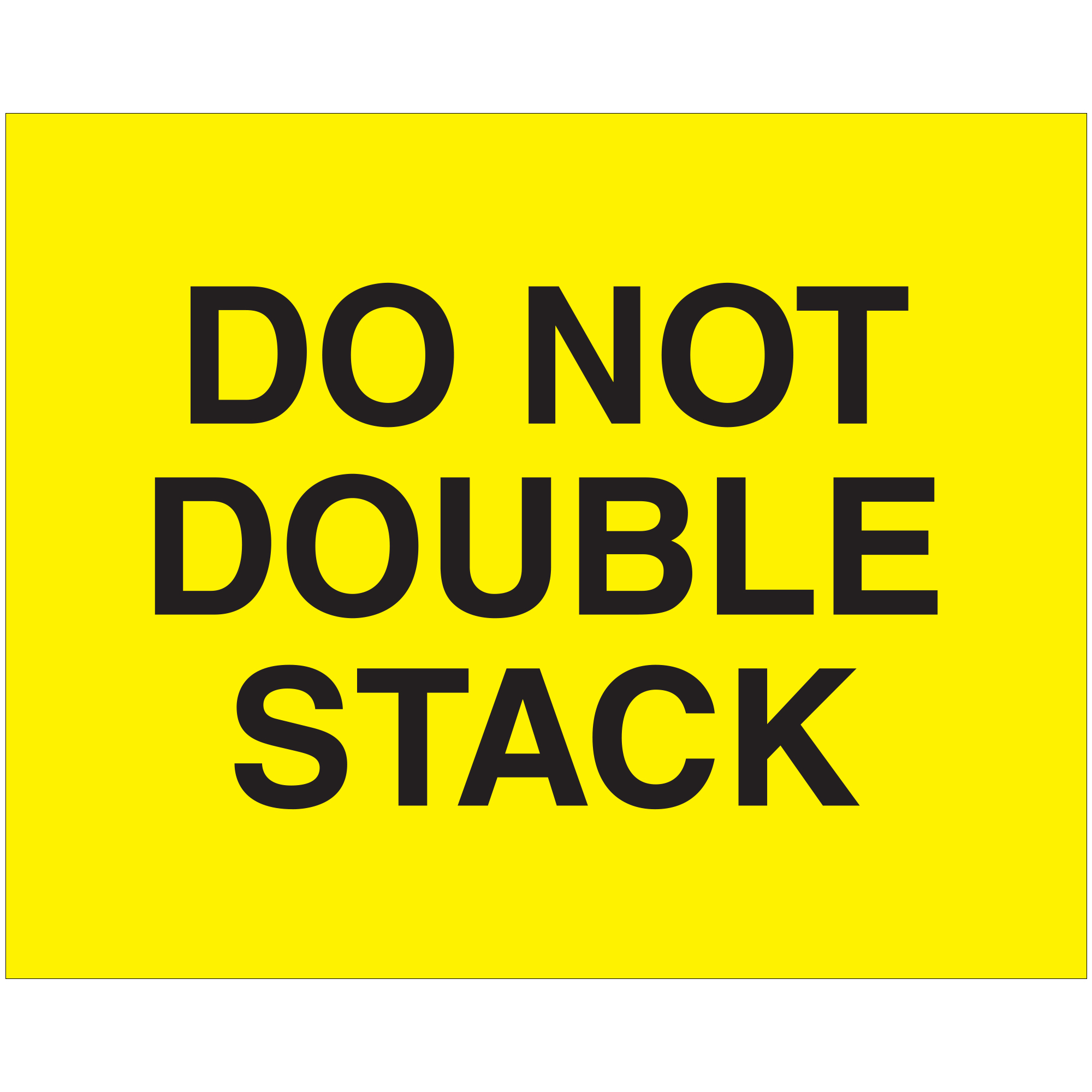 Tape Logic® Labels, "Do Not Double Stack", 8 x 10", Fluorescent Yellow, 250/Roll