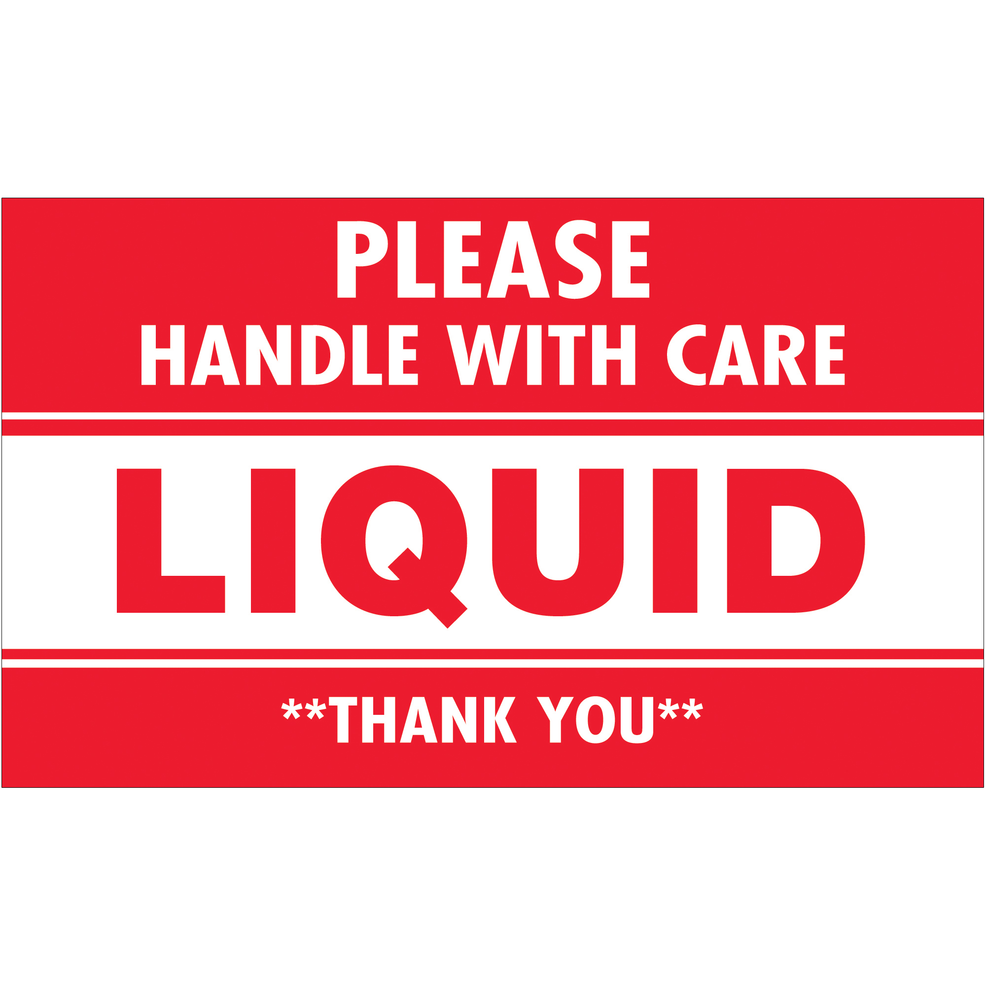 Tape Logic® Labels, "Please Handle With Care - Liquid - Thank You, 3" x 5", Red/White, 500/Roll