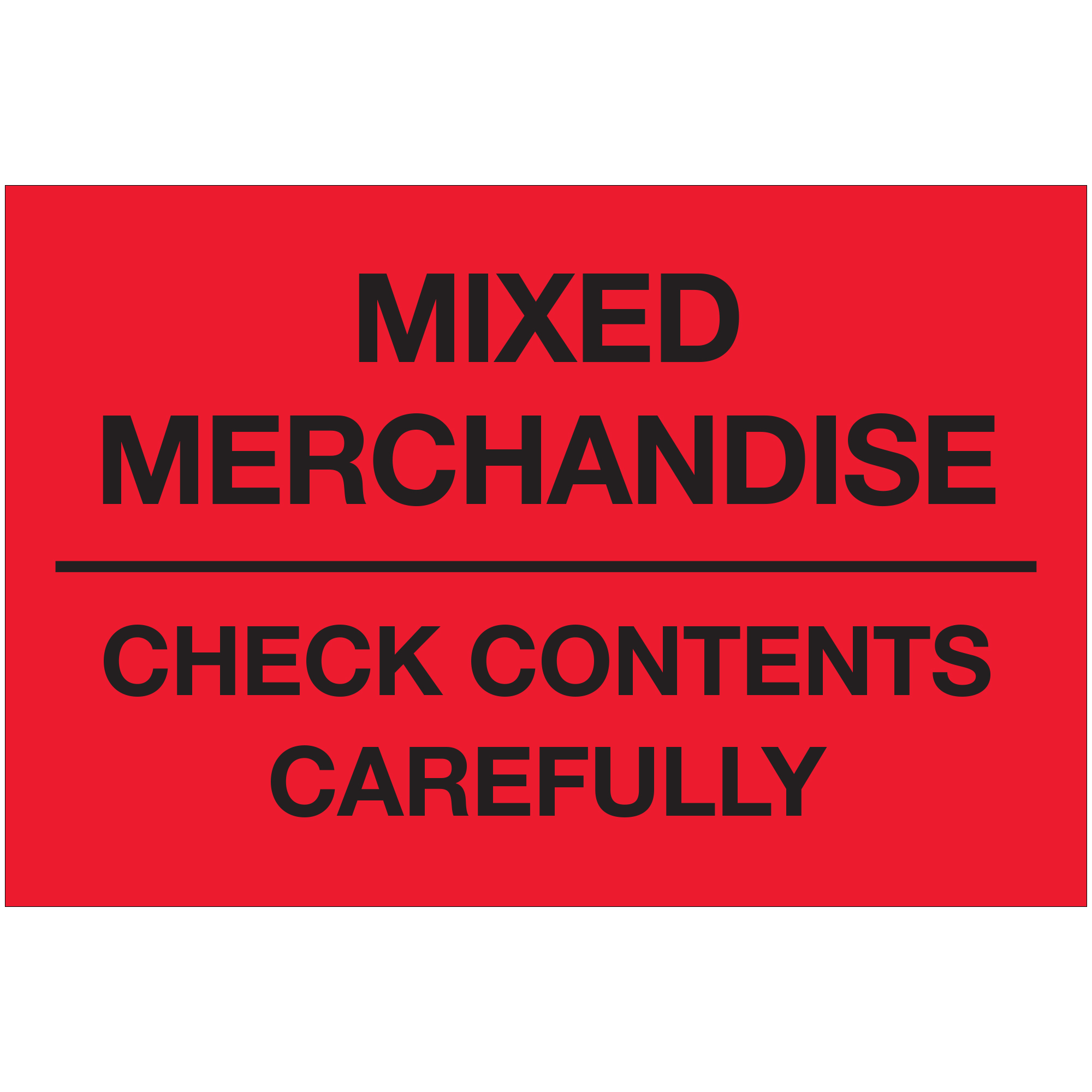 Tape Logic® Labels, "Mixed Merchandise Check Contents Carefully", 2 x 3", Fluorescent Red, 500/Roll