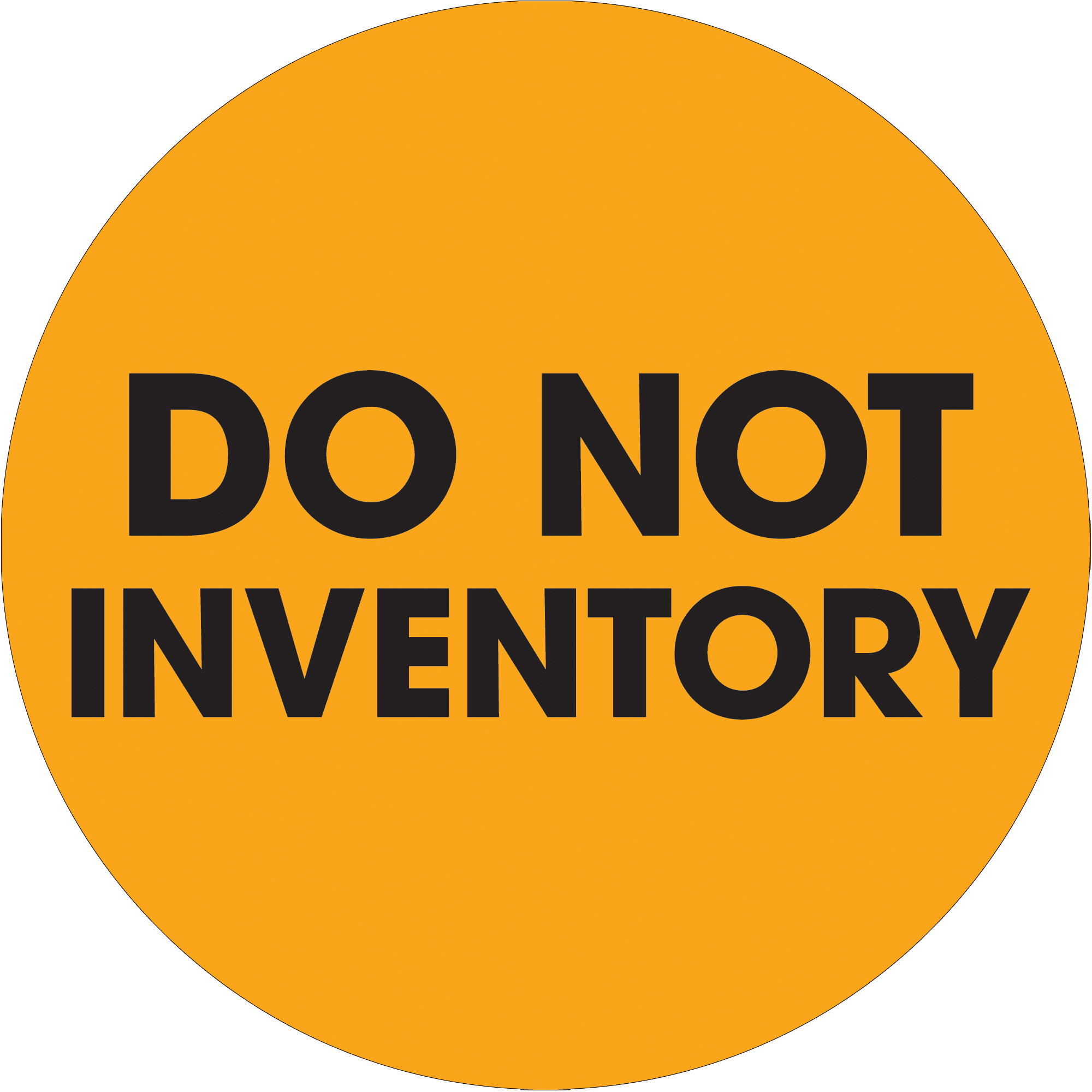 Tape Logic® Labels, "Do Not Inventory", 2" Circle, Fluorescent Orange, 500/Roll