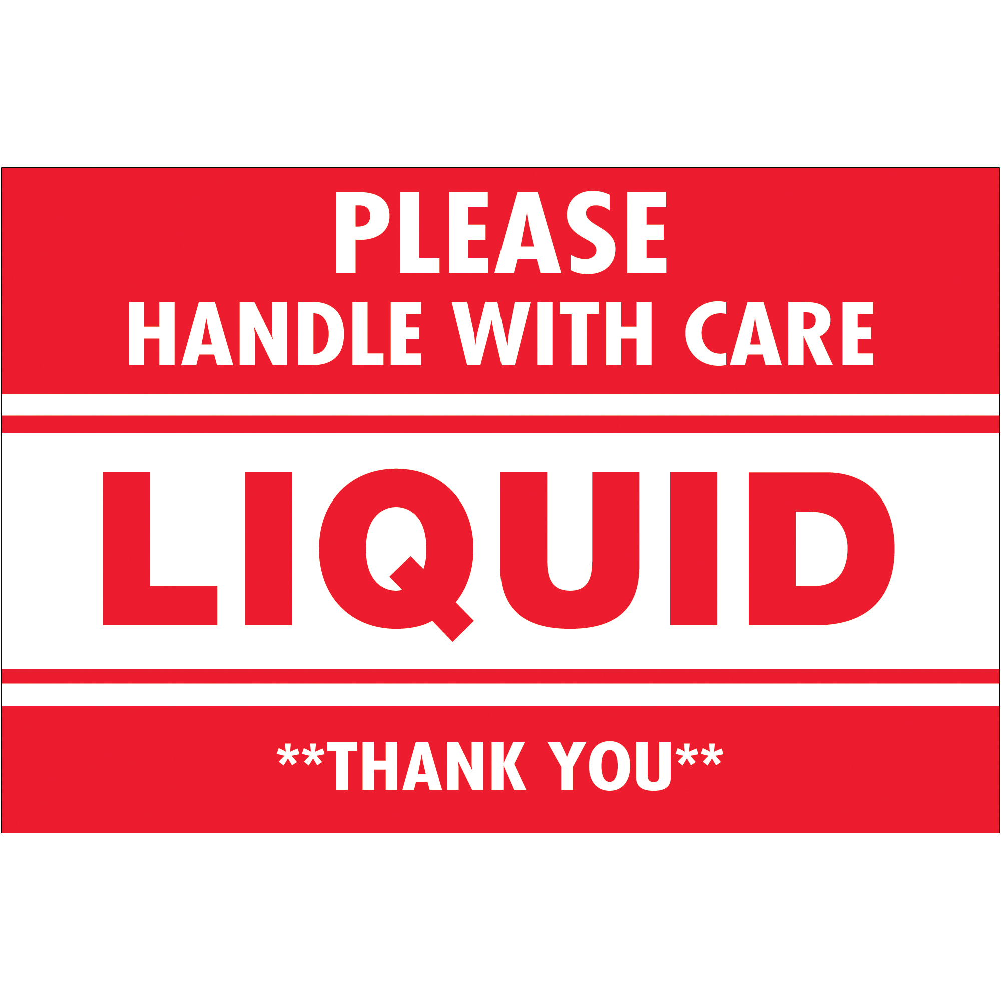 Tape Logic® Labels, "Please Handle With Care - Liquid - Thank You, 2" x 3", Red/White, 500/Roll