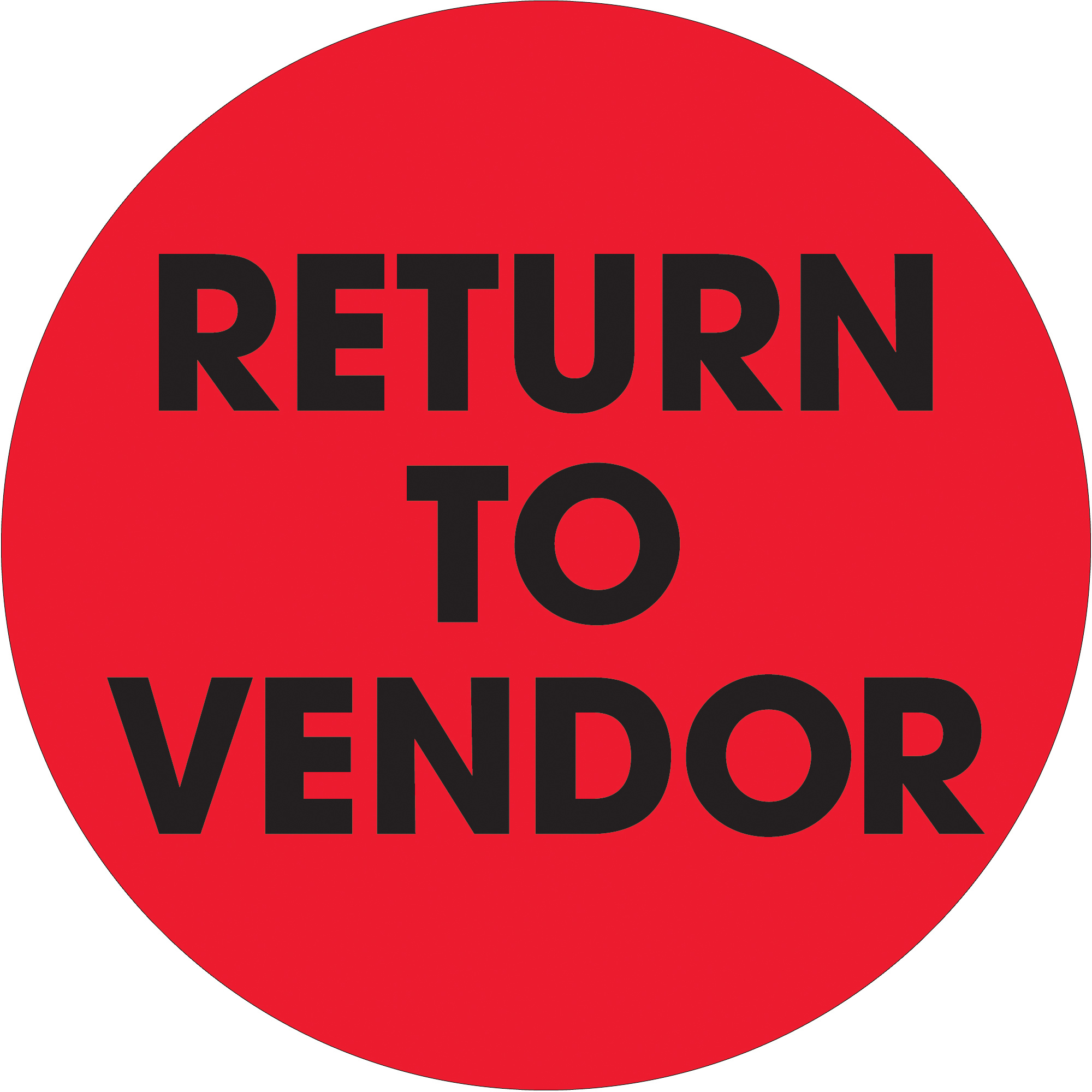 Tape Logic® Labels, "Return To Vendor", 2" Circle, Fluorescent Red, 500/Roll