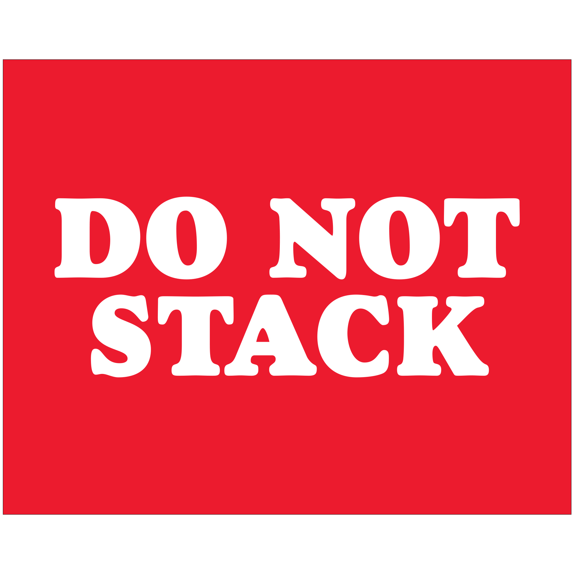 Tape Logic® Labels, "Do Not Stack", 8 x 10", Red/White, 250/Roll