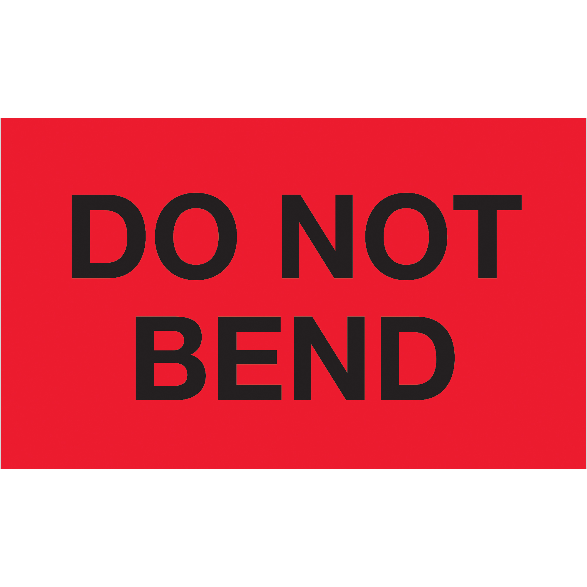 Tape Logic® Labels, "Do Not Bend", 3" x 5", Fluorescent Red, 500/Roll