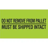 Tape Logic® Labels, "Do Not Remove From Pallet", 3" x 5", Fluorescent Green, 500/Roll