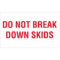 Tape Logic® Labels, "Do Not Break Down Skids", 3" x 5", Red/White, 500/Roll