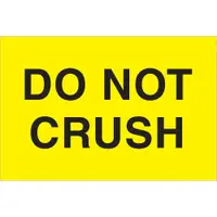 Tape Logic® Labels, "Do Not Crush", 2" x 3", Fluorescent Yellow, 500/Roll