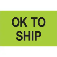 Tape Logic® Labels, "OK To Ship", 1 1/4" x 2", Fluorescent Green, 500/Roll