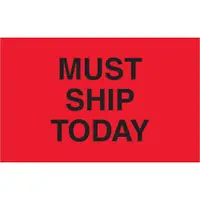 Tape Logic® Labels, "Must Ship Today", 1 1/4" x 2", Fluorescent Red, 500/Roll