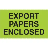 Tape Logic® Labels, "Export Papers Enclosed", 3" x 5", Fluorescent Green, 500/Roll
