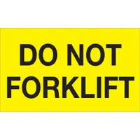 Tape Logic® Labels, "Do Not Forklift", 3" x 5", Fluorescent Yellow, 500/Roll