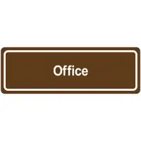 "Office" Door Sign, 3" x 9", Brown, 1/Each