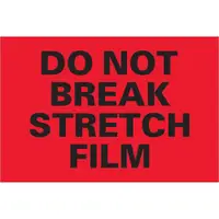Tape Logic® Labels, "Do Not Break Stretch Film", 4" x 6", Fluorescent Red, 500/Roll