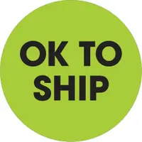 Tape Logic® Labels, "Ok To Ship", 2" Circle, Fluorescent Green, 500/Roll