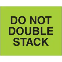 Tape Logic® Labels, "Do Not Double Stack", 8 x 10", Fluorescent Green, 250/Roll