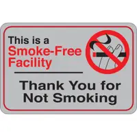 "Smoke-Free Facility…" Facility Sign, 6" x 9", Gray/Red/Black, 1/Each
