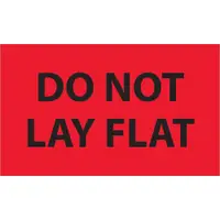 Tape Logic® Labels, "Do Not Lay Flat", 3" x 5", Fluorescent Red, 500/Roll