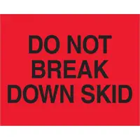 Tape Logic® Labels, "Do Not Break Down Skid", 8" x 10", Fluorescent Red, 250/Roll